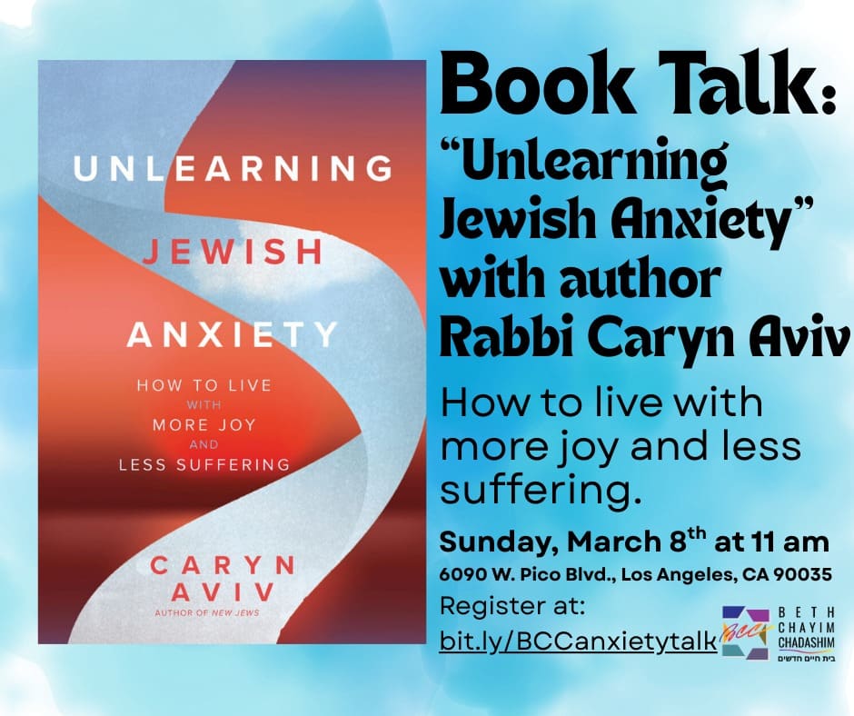 THIS SUNDAY 
Book Talk: Unlearning Jewish Anxiety with author Rabbi Caryn Aviv
Sunday, March 8, 11 am

Feeling anxious lately about the state of the world and being Jewish? It’s not all in your head, and you’re not alone. Rabbi Caryn Aviv’s new book, Unlearning Jewish Anxiety: How to Live with More Joy and Suffer Less explores what anxiety feels like, and untangles some common Jewish anxiety habits about our safety, worth, and belonging in this difficult world.  This interactive author event will describe what we face, how we got here, and how we can live more fully in the present moment with awareness, curiosity, and self-compassion. And hopefully, less suffering.

RSVP at bit.ly/BCCanxietytalk

#BCC #BethChayimChadashim #LGBT #LGBTQ #LGBTQIA #GayJews #LesbianJews #TransJews #QueerJews #JewishLA #LosAngeles