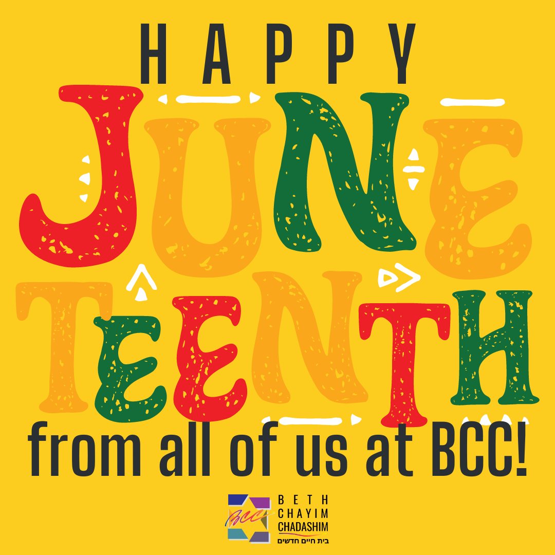 Happy Juneteenth from all of us at BCC!

#BCC #BethChayimChadashim #LGBT #LGBTQ #LGBTQIA #GayJews #LesbianJews #TransJews #QueerJews #JewishLA #LosAngeles #Juneteenth